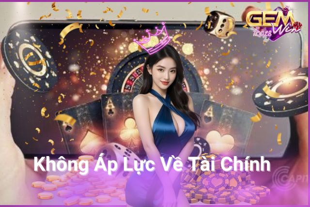 Không Áp Lực Về Tài Chính Khi Chơi Game Poker Online Miễn Phí