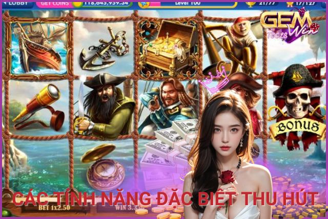 Những tính năng đặc biệt, thu hút người chơi